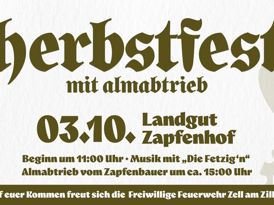 Herbstfest mit Almabtrieb der Freiwilligen Feuerwehr Zell am Ziller
